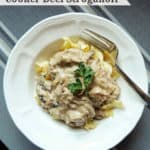 03 - The Frugal Foodie Mama - Slow Cooker Beef Stroganoff
