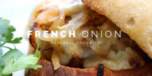 French Onion Meatball Sandwiches