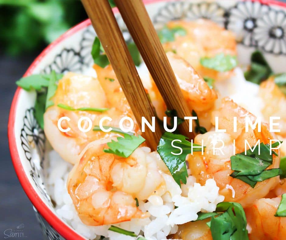 Coconut Lime Shrimp Dash of Sanity