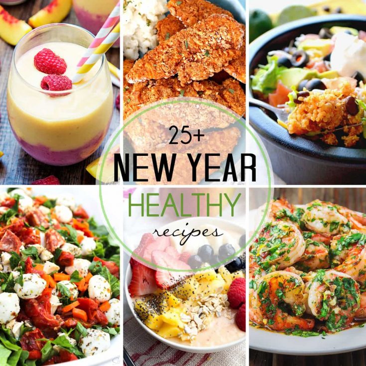 30+ Healthy Recipes for the New Year - Dash of Sanity