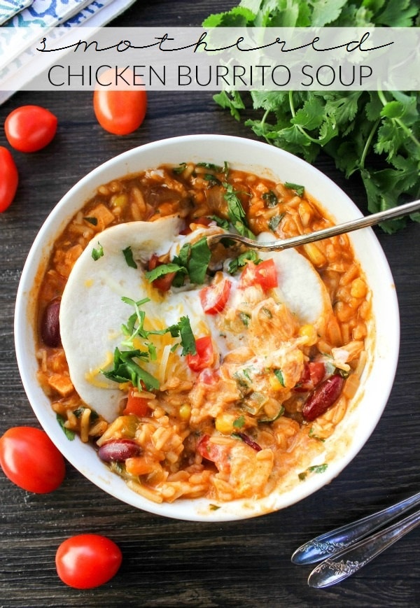 Smothered Chicken Burrito Soup