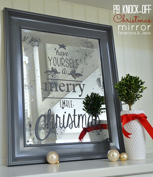 POTTERY BARN CHRISTMAS MIRROR KNOCK-OFF PROJECT