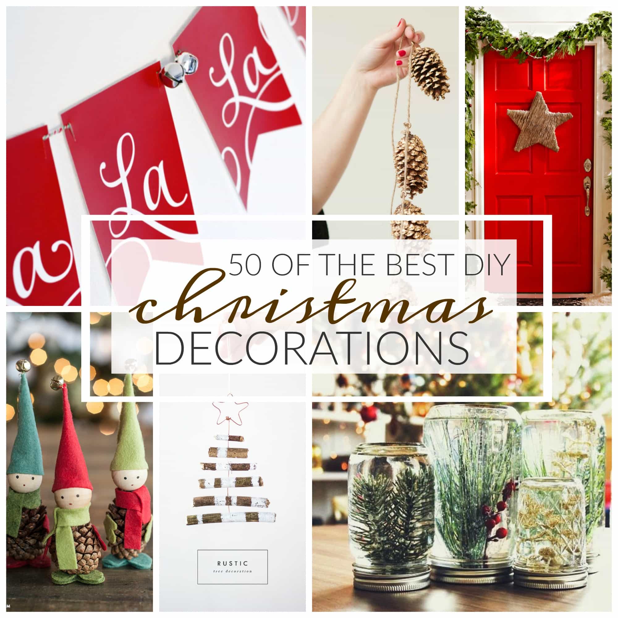 50 Of The Best Diy Christmas Decorations A Dash Of Sanity