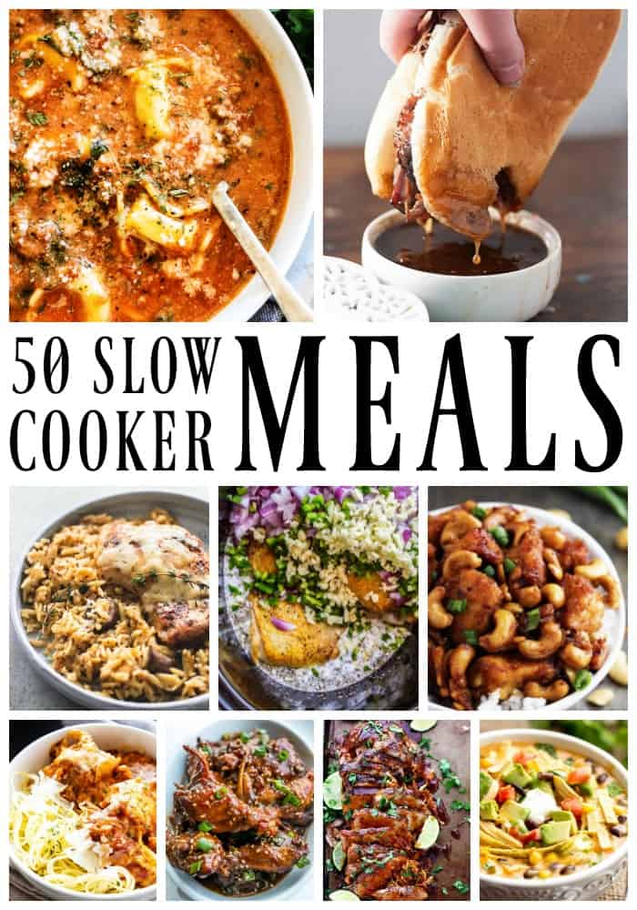 50 OF THE BEST SLOW COOKER MEALS has all of your favorites covered. From pasta to soups, steak to chicken, quinoa to tacos & everything in between.