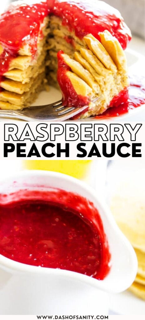 collage image of raspberry peach sauce with recipe title