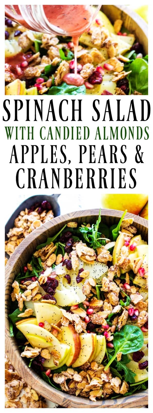 Spinach Salad with Apples, Pears, Cranberries, & Candied Almonds - Dash