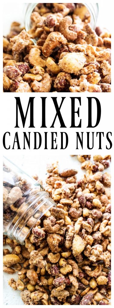 CANDIED MIXED NUTS are simple and deliciously addictive, making the perfect snack and/or holiday gift that everyone will love.