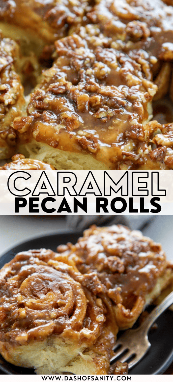 Caramel Pecan Rolls Dash of Sanity