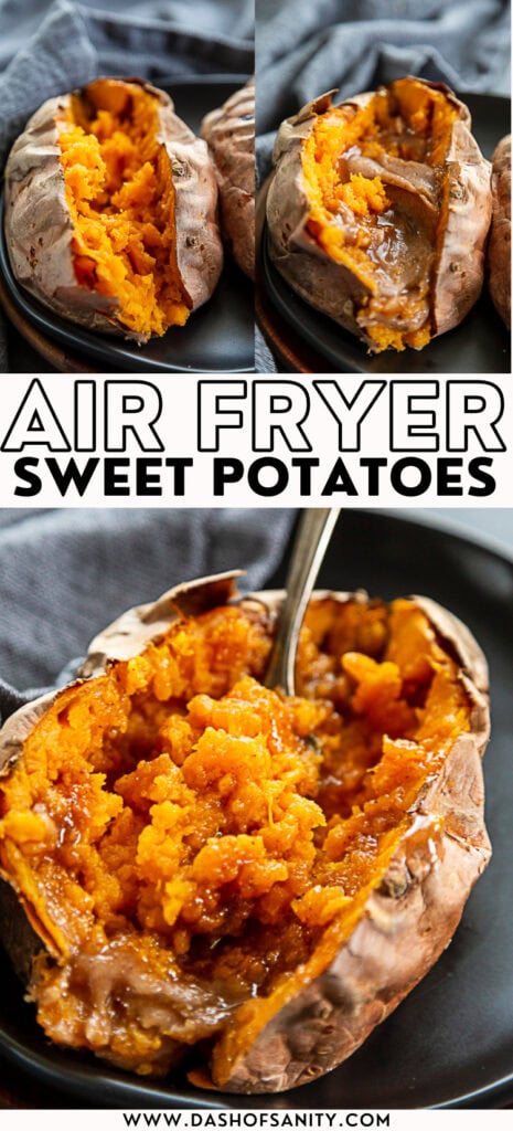 collage image of air fryer sweet potatoes with cinnamon brown sugar butter
