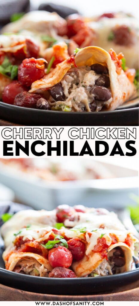 collage image of plate of cherry chicken enchiladas with recipe title